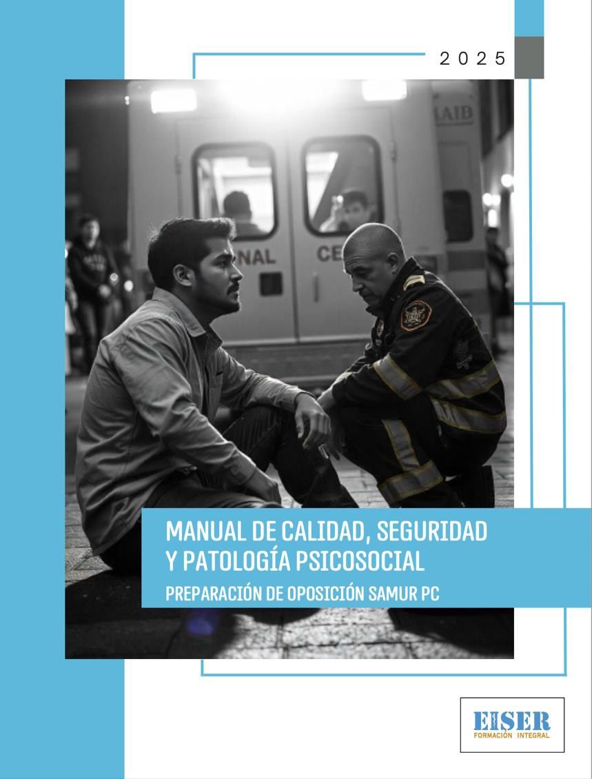 Portada del manual de Calidad, seguridad y patología psicosocial, editado por EISER para la oposición de Enfermería