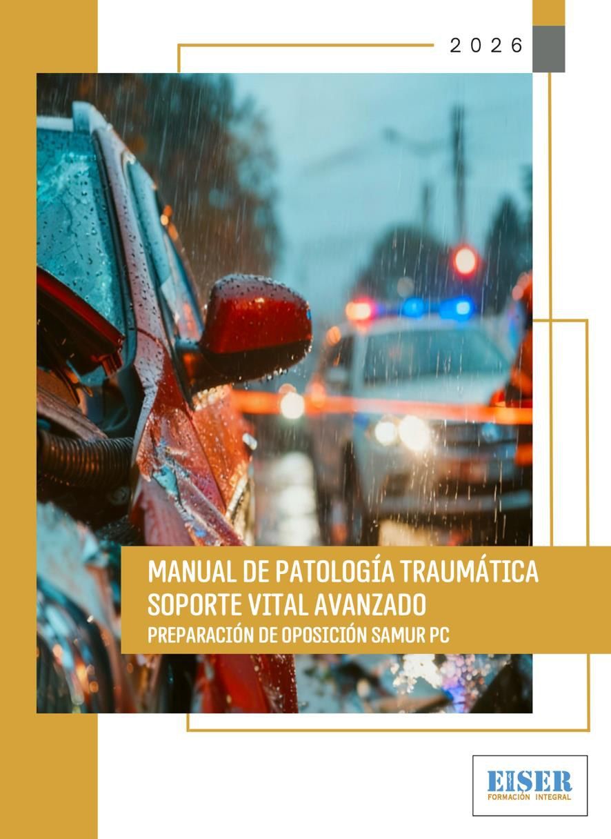 Portada del manual de Patología traumática y soporte vital avanzado, editado por EISER para la oposición de Medicina